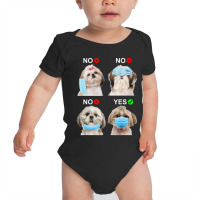 Shih Tzu Wear Face Mask Right Dog Lover Women Baby Bodysuit | Artistshot