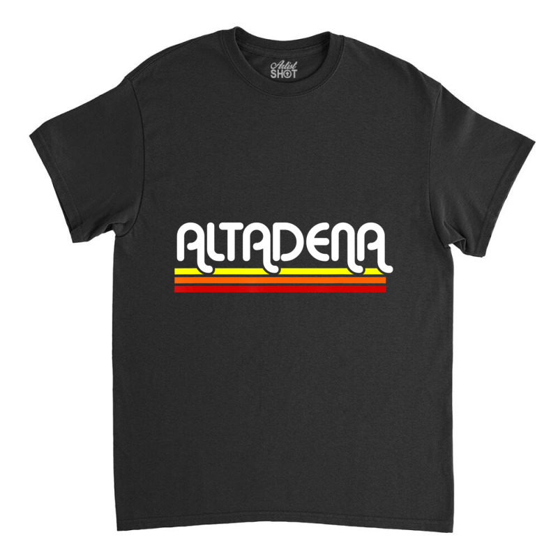 Altadena California Classic T-shirt | Artistshot