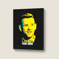 Hank Snow Clarence Eugene Snow The Singing Ranger The Yodeling Ranger  Portrait Canvas Print | Artistshot