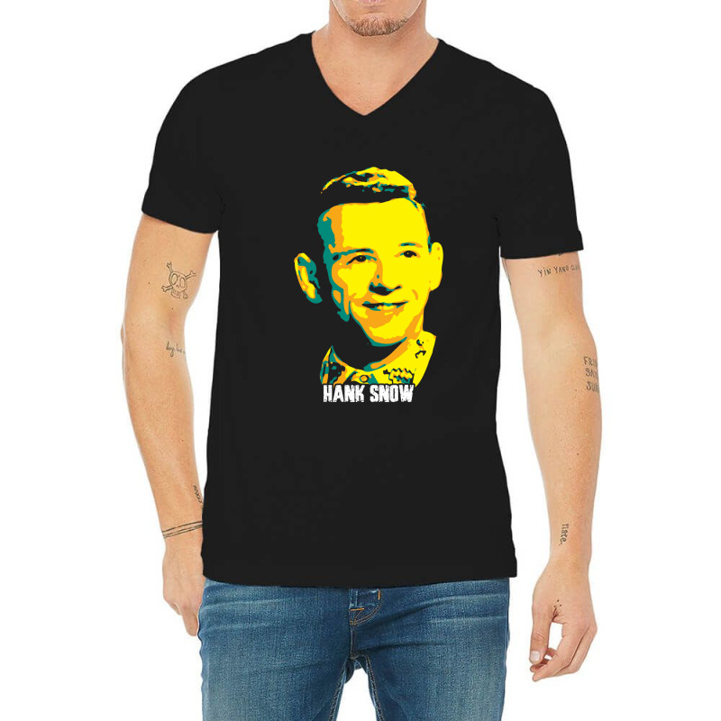 Hank Snow Clarence Eugene Snow The Singing Ranger The Yodeling Ranger  V-neck Tee | Artistshot