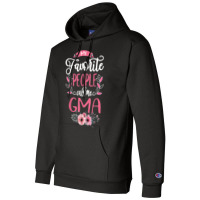 My Favorite People Call Me G Ma Grandma Gifts For Women Champion Hoodie | Artistshot