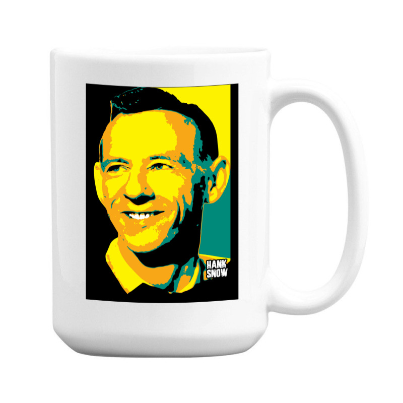 Hank Snow Clarence Eugene Snow The Singing Ranger The Yodeling Ranger  15 Oz Coffee Mug | Artistshot