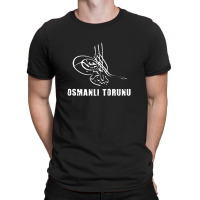 Osmanli Torunu Tugra Ottoman Ottoman Empire T-shirt | Artistshot