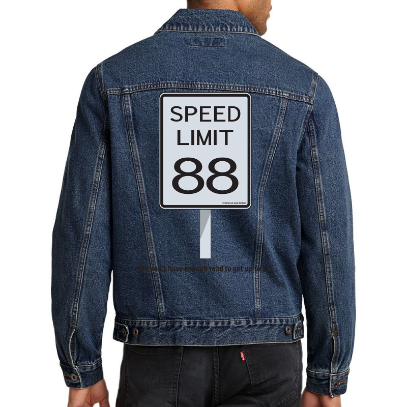 We Don't Have Enough Road To Get Up To 88 Men Denim Jacket | Artistshot