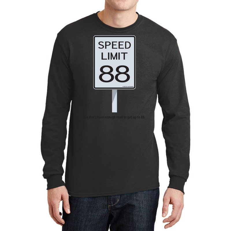 We Don't Have Enough Road To Get Up To 88 Long Sleeve Shirts | Artistshot