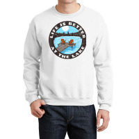 Life Is Better At The Lake   Relaxing Dock Adirondack Chair T Shirt Crewneck Sweatshirt | Artistshot