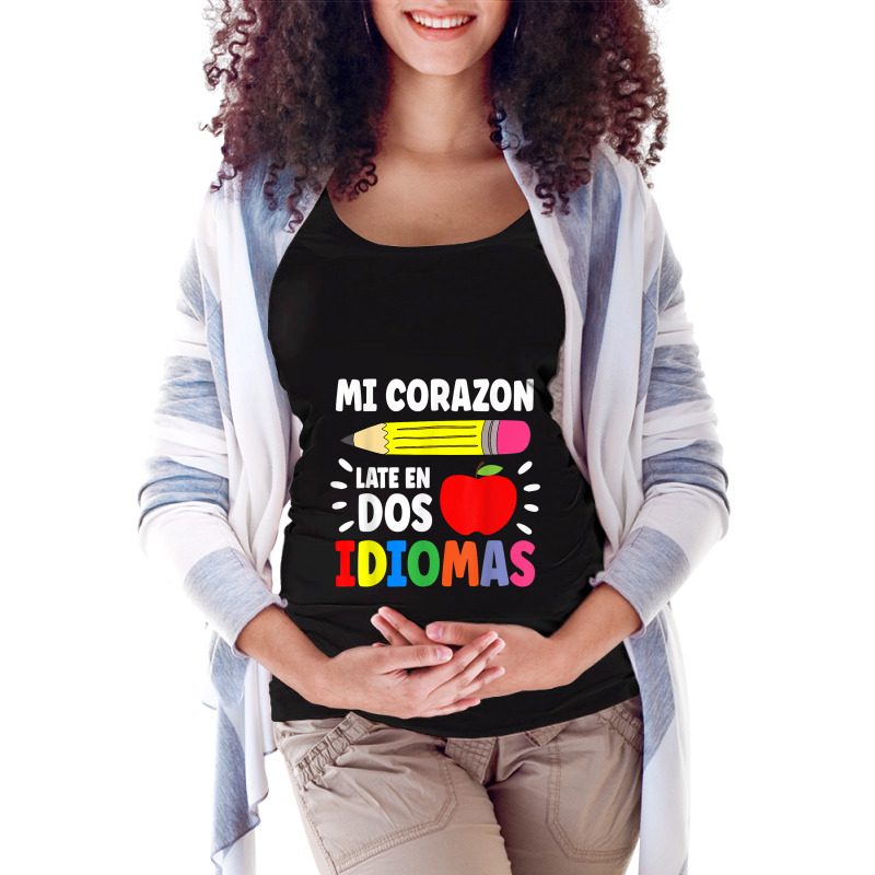 Mi Corazon Late En Dos Idiomas Bilingual Thanksgiving Day Maternity Scoop Neck T-shirt by GretchenBourdeau | Artistshot