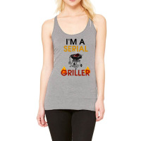 Serial Griller Bbq Racerback Tank | Artistshot