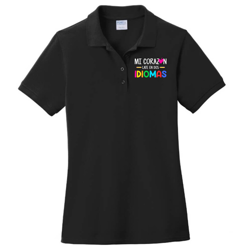 Mi Corazon Late En Dos Idiomas, Bilingual Spanish Teacher Ladies Polo Shirt by GretchenBourdeau | Artistshot