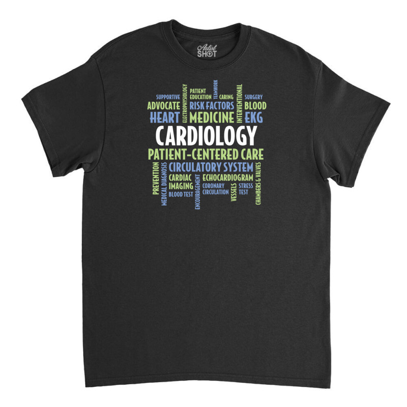 Cardiologist & Cardiovascular Professionals Cardiology Long Sleeve T S Classic T-shirt by cm-arts | Artistshot