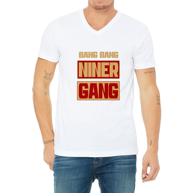 Bang Bang Niner Gang V-neck Tee | Artistshot