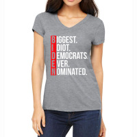 Biggest Idiot Democrats Ever Nominated Anti Biden Gift T Shirt Women's V-neck T-shirt | Artistshot