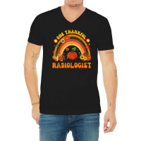 One Thankful Radiologist Rainbow Thanksgiving Mens Womens V-neck Tee | Artistshot