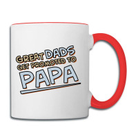 Great Dads Get Promoted To Papa Coffee Mug | Artistshot