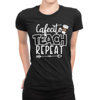 Cafecito Teach Repeat Bilingual Spanish Teacher Bilingue Ladies Fitted T-shirt | Artistshot