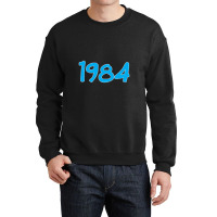 Retro 1984 Crewneck Sweatshirt | Artistshot