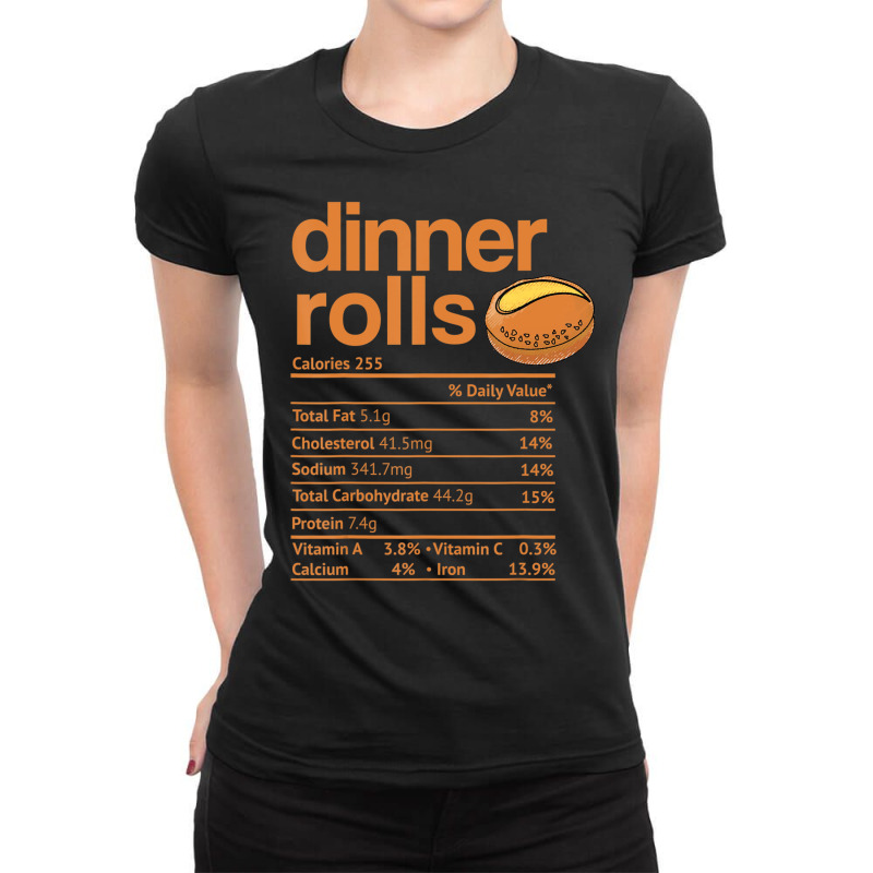 Dinner Rolls Nutrition Facts Thanksgiving Christmas Ladies Fitted T-Shirt by cm-arts | Artistshot