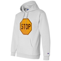 Retro Stop Sign (faded)   Stop Sign Champion Hoodie | Artistshot