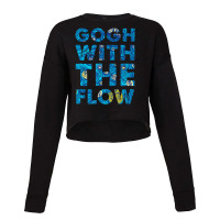 Gogh With The Flow Artist Art Humor Cropped Sweater | Artistshot