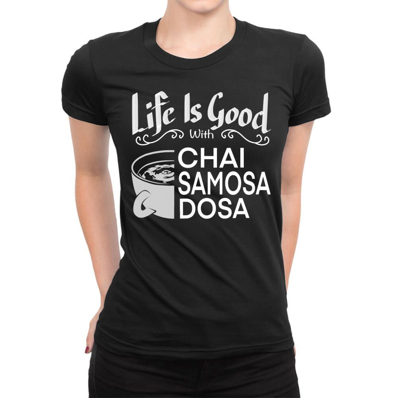 India Food Culture Chai Samosa Desi Humor Funny Ladies Fitted T-Shirt by badieu97 | Artistshot