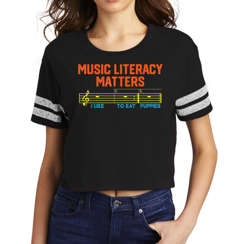 Music Literacy Matters I Like To Eat Puppies T Shirt Scorecard Crop Tee by cm-arts | Artistshot