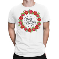 Merry Christmas Poinsettia Garland Plant Flower Decoration Sweatshirt T-shirt | Artistshot