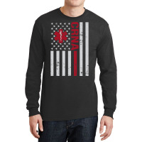 Crna Certified Registered Nurse Anesthetist Usa Flag Long Sleeve Shirts | Artistshot