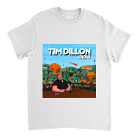 Tim Dillon Essential Classic T-shirt | Artistshot