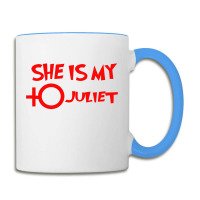 She Is My Juliet Coffee Mug | Artistshot