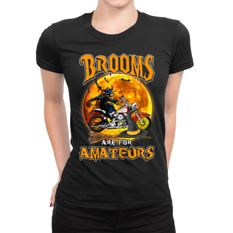 Womens Brooms Are For Amateurs Witch Riding Dirt Bike Halloween Ladies Fitted T-Shirt by Prismatic | Artistshot