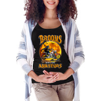 Womens Brooms Are For Amateurs Witch Riding Dirt Bike Halloween Maternity Scoop Neck T-shirt | Artistshot