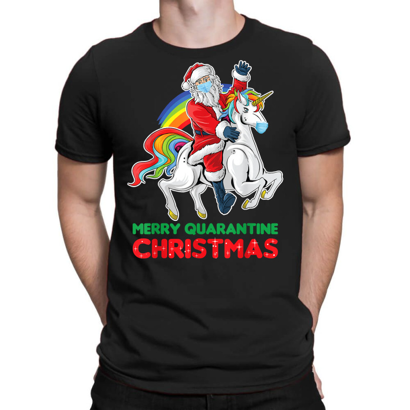 Merry Quarantine Christmas Santa Riding Unicorn Xmas Gifts T Shirt T-shirt | Artistshot