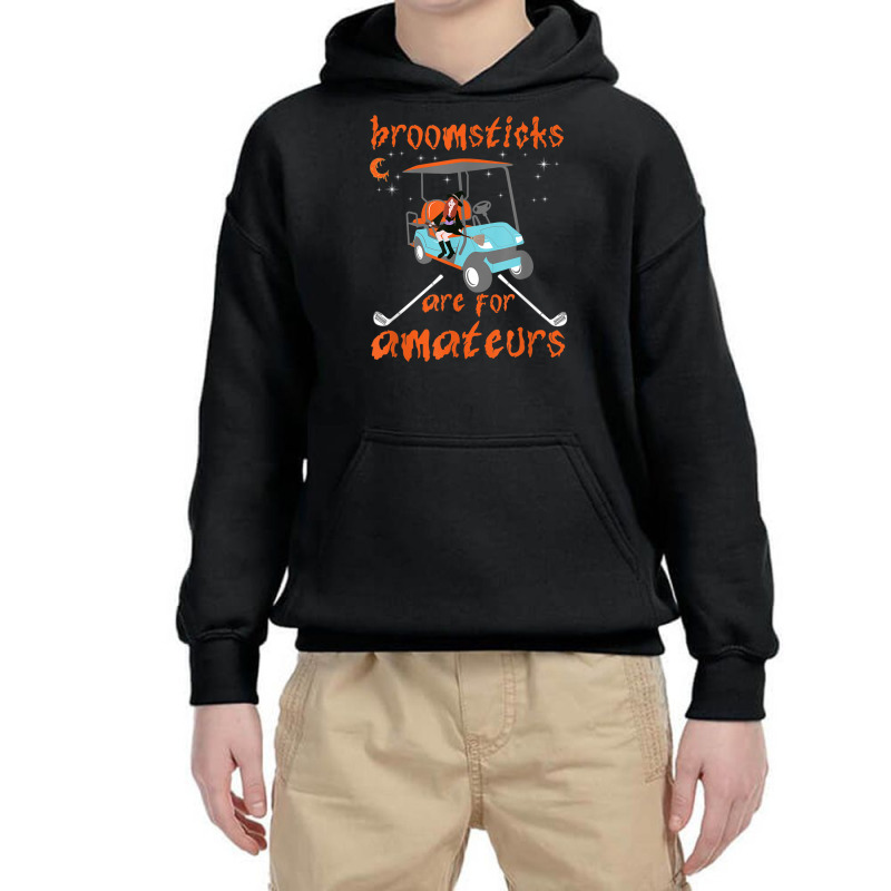 Broomsticks Are For Amateurs Golf Cart Funny Halloween Youth Hoodie by Fashonus | Artistshot