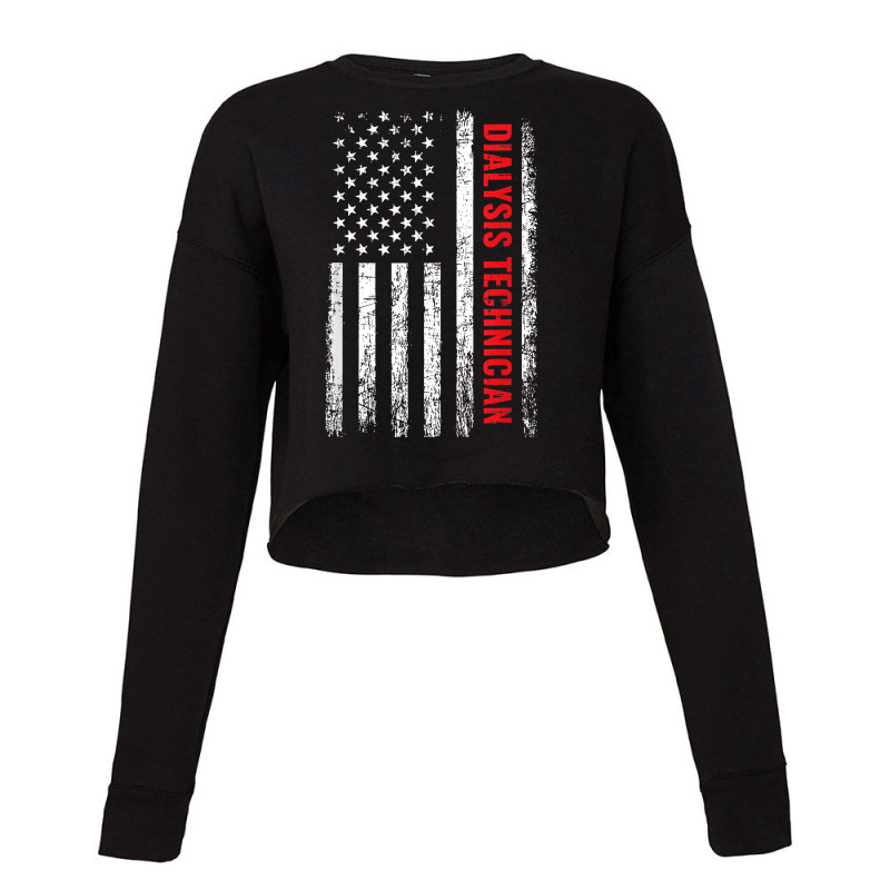 Dialysis Technician, American Flag Dialysis Tech T Shirt Cropped Sweater by cm-arts | Artistshot