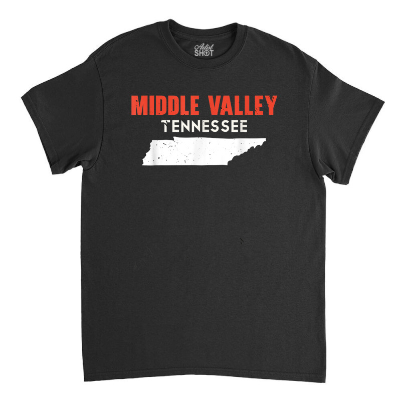 Middle Valley Tennessee Usa State America Travel Tennessean Classic T-shirt by Uniform | Artistshot