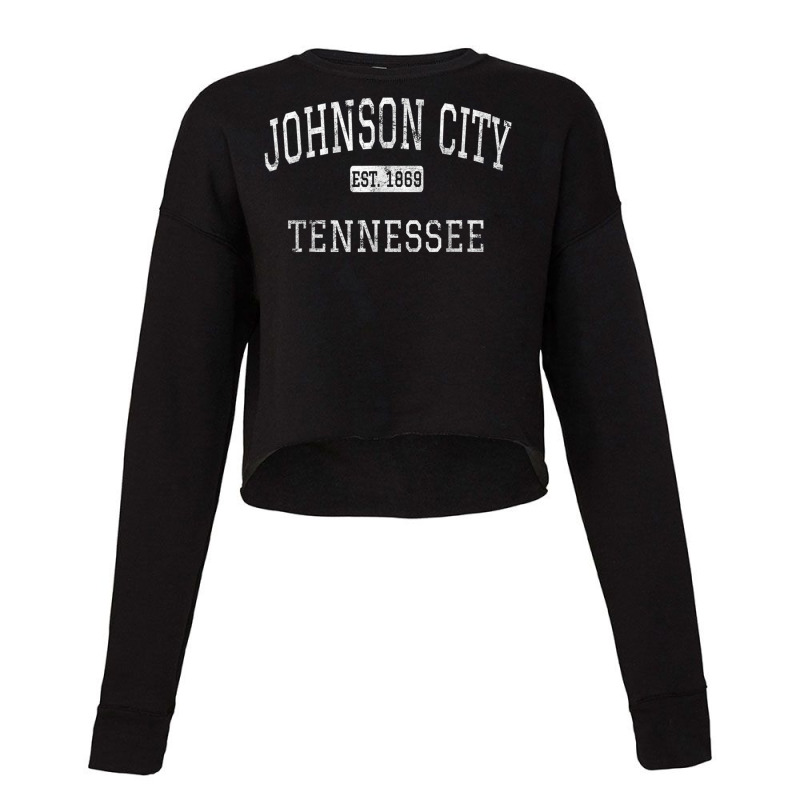 Johnson City Tennessee Tn Vintage T Shirt Cropped Sweater by cm-arts | Artistshot