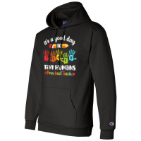 Its A Good Day To Teach Tiny Humans Preschool Teacher Champion Hoodie | Artistshot