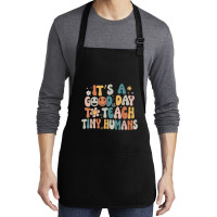 Its A Good Day To Teach Tiny Humans Teacher Back To School Medium-length Apron | Artistshot