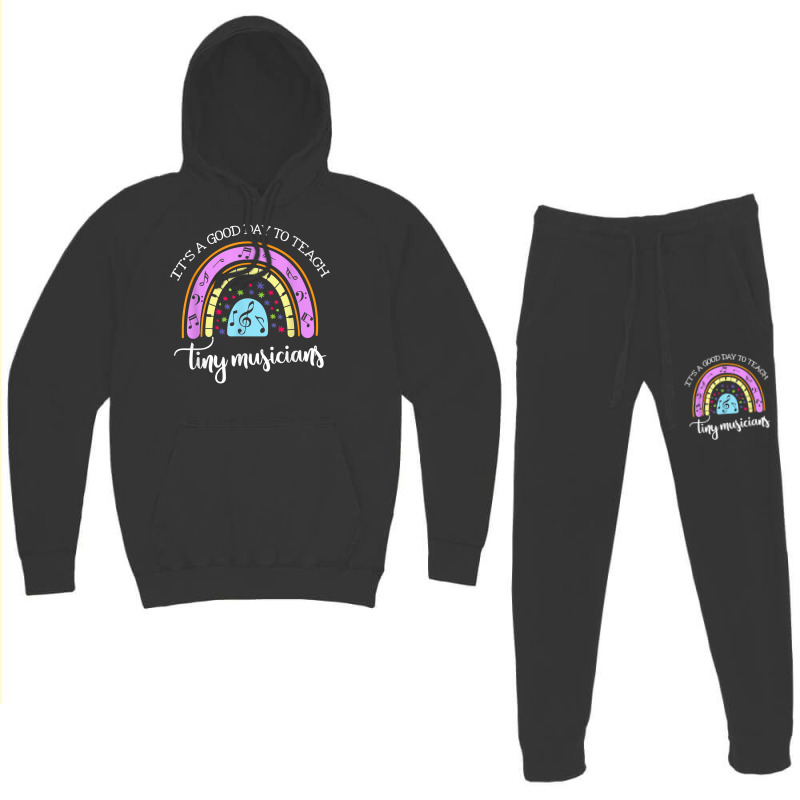 Its A Good Day To Teach Tiny Musicians Music Teachergift Hoodie & Jogger Set | Artistshot