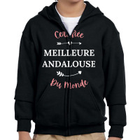 Womens Copine Andalouse Humour Meilleure Andalouse Youth Zipper Hoodie | Artistshot