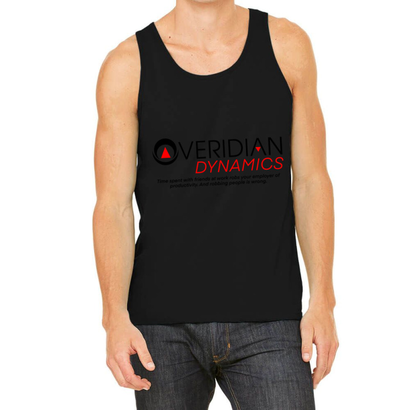 Betteroffted,veridiandynamics.timespentwithfriendsatworkrobsyouremploy Tank Top by RAELYNNELILLARD | Artistshot