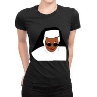 Sister Mary Clarence Ladies Fitted T-shirt | Artistshot