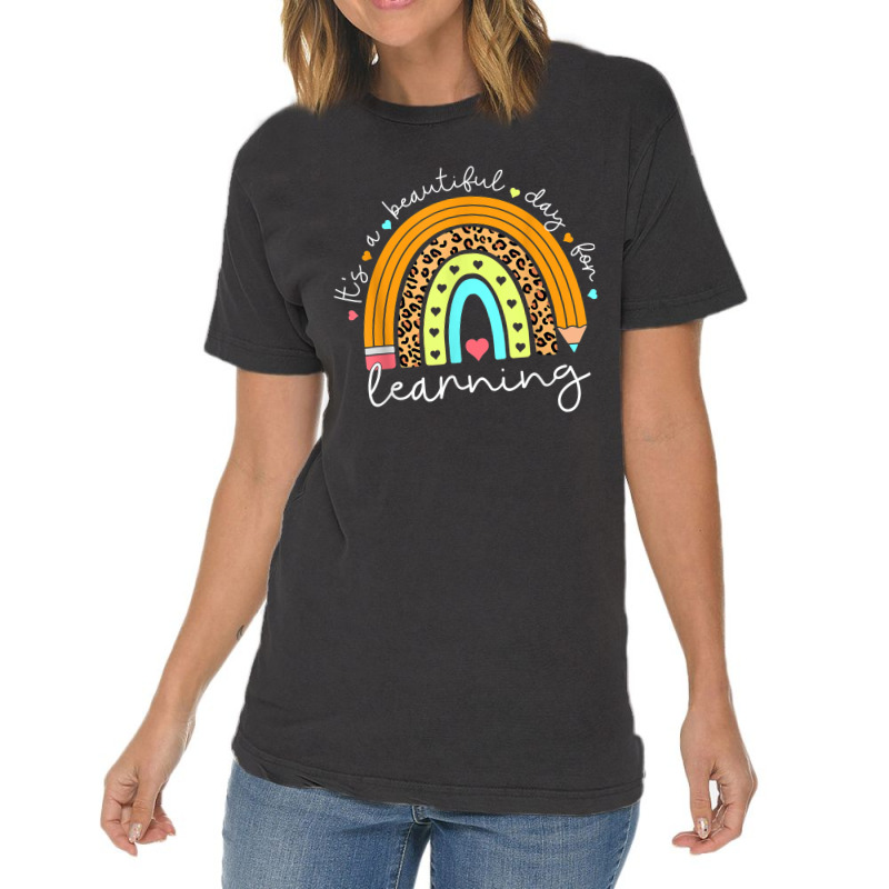 Its Beautiful Day For Learning Rainbow Teacher Students Vintage T-shirt | Artistshot