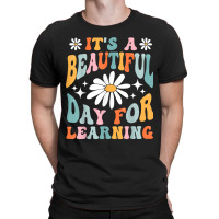 Its Beautiful Day For Learning Retro Teacher Back To School T-shirt | Artistshot