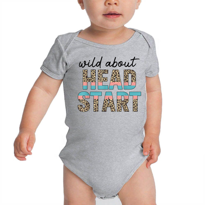 Wild About Head Start Teacher Leopard 1st Day Back To School T Shirt Baby Bodysuit by cm-arts | Artistshot