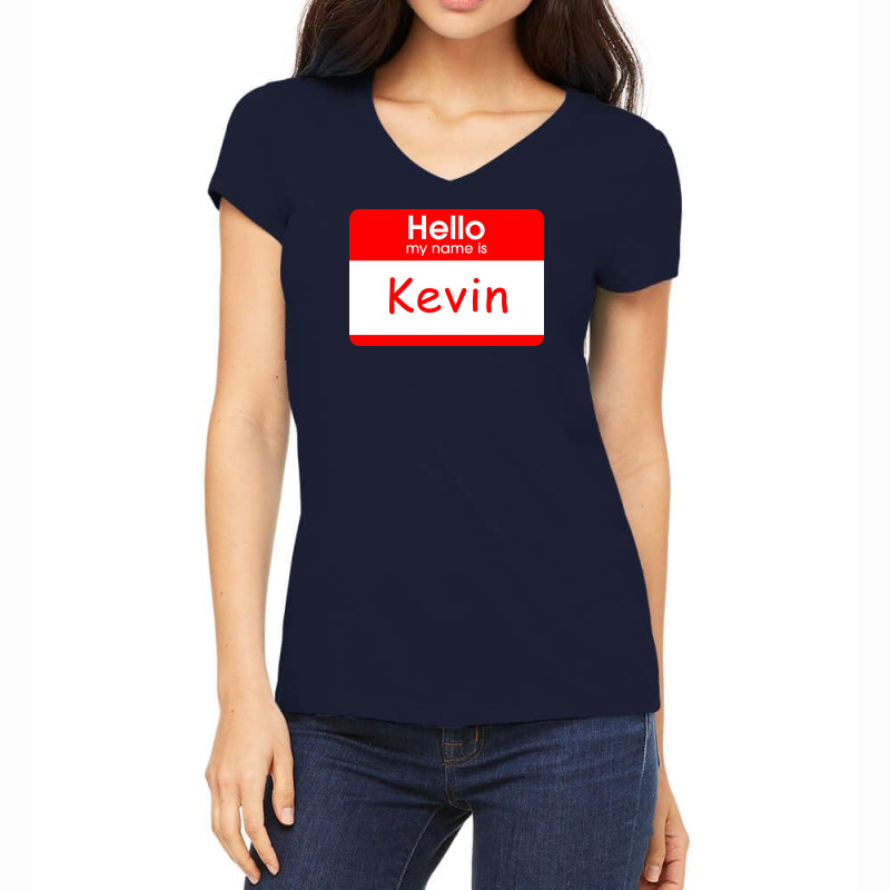 Hello My Name Is Kevin Tag Women's V-neck T-shirt | Artistshot