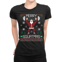 Merry Squatmas Ugly Christmas Sweater Squat Gym Santa Claus Pullover H Ladies Fitted T-shirt | Artistshot