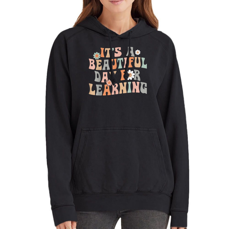 Its Beautiful Day For Learning Retro Teacher Students Womengift Vintage Hoodie | Artistshot