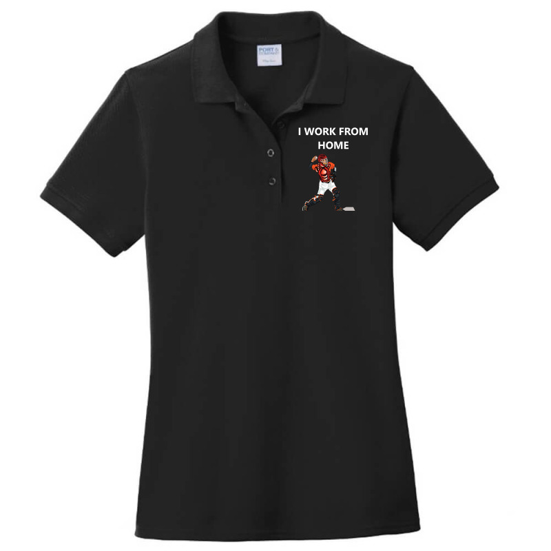 Funny Baseball Catcher Sayings. Funny I Work From Home Ladies Polo Shirt by cm-arts | Artistshot