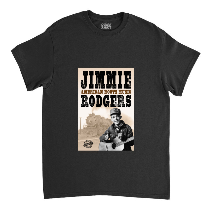 Jimmie Rodgers - American Roots Classic Classic T-shirt by JamesMccollough | Artistshot